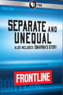 Separate and Unequal
