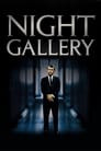 Night Gallery