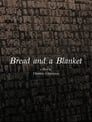 Bread and a Blanket