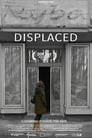 Displaced