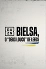 Bielsa -  O Deus Louco do Leeds