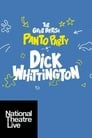 National Theatre Live: Dick Whittington – A Pantomime for 2020