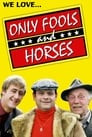 We Love Only Fools and Horses