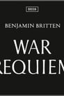 Benjamin Britten's War Requiem