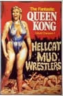 Hellcat Mud Wrestlers