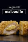 La Grande Malbouffe