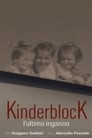 KinderblocK. L’ultimo inganno