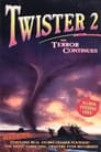 Twister 2: The Terror Continues