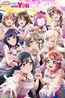 Love Live! Nijigasaki High School Idol Club First Live with You!