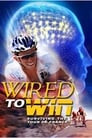 Wired to Win