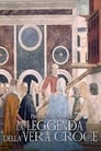 Piero Della Francesca, La Madonna del Parto e La Leggenda della Vera Croce