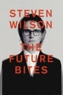 Steven Wilson: The Future Bites