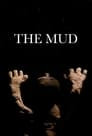 The Mud