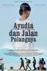 Ayudia dan Jalan Pulangnya