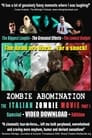 Zombie Abomination: The Italian Zombie - Part 1