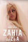 Zahia de Z à A