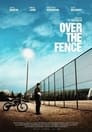 Over the Fence