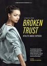 Broken Trust: Ending Athlete Abuse