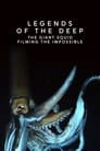 Legends of the Deep: The Giant Squid