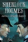 Arsène Lupin versus Sherlock Holmes