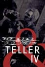 & Teller 4