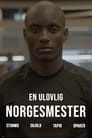 En ulovlig norgesmester