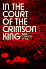 King Crimson - In The Court of The Crimson King: King Crimson at 50