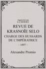 Revue de Krasnoïe Selo : charge des hussards de l’impératrice
