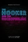 The Hooker and the Necrophiliac