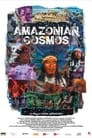 Amazonian Cosmos