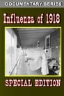 Influenza of 1918 (Special Edition)