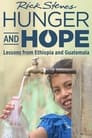 Rick Steves Hunger and Hope: Lessons from Ethiopia and Guatemala