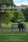 Beziehungen - kein schöner Land