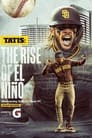 Tatis: The Rise of El Niño