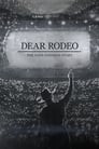 Dear Rodeo - The Cody Johnson Story