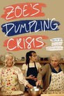 Zoe's Dumpling Crisis