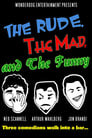 The Rude, the Mad, and the Funny