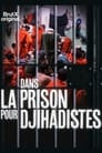 Dans la prison pour djihadistes - BrutX