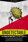 Undetectable: How Stigma Has Gone Viral in the Fight Against HIV