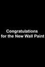 Congratulations for the New Wall Paint