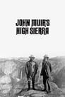 John Muir's High Sierra