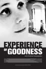 Experience of Goodness