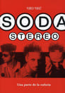 Soda Stereo: Una parte de la euforia