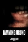 Jamming Uruno