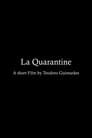 La Quarantaine