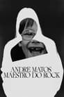 Andre Matos - Maestro of Rock