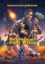 Revenge of the First Wives