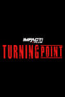 IMPACT Wrestling: Turning Point 2021