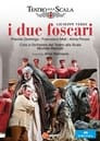 Verdi: I Due Foscari - Teatro alla Scala
