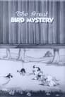 The Great Bird Mystery